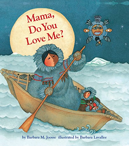 Mama, Do You Love Me? von Chronicle Books